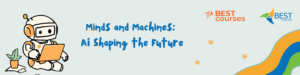 Read more about the article Prijave za naš kurs “Minds and Machines: AI shaping the future” zvanično su otvorene